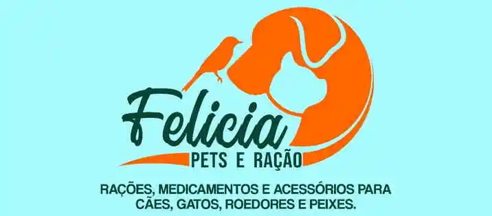 Felicia Pets e Ração - Marechal Deodoro, AL